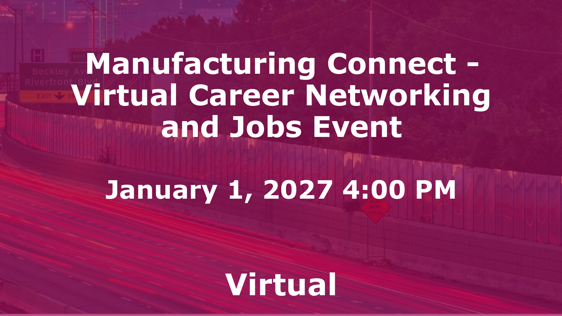 Manufacturing Connect - Virtual Career Networking and Jobs Event event image